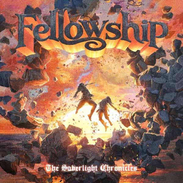 Fellowship | The Saberlight Chronicles (Reissue 2026) | CD