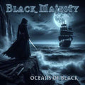 Black Majesty | Oceans Of Black | CD