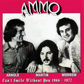 Ammo - Arnold,Martin,Morrow | Can't Smile Without You - 1966 - 1977 | 2CD