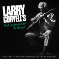 Larry Coryell | Last Swing With Ireland | CD