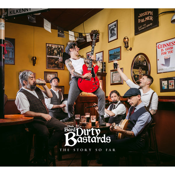 Uncle Bard & The Dirty Bastards | The Story So Far | CD