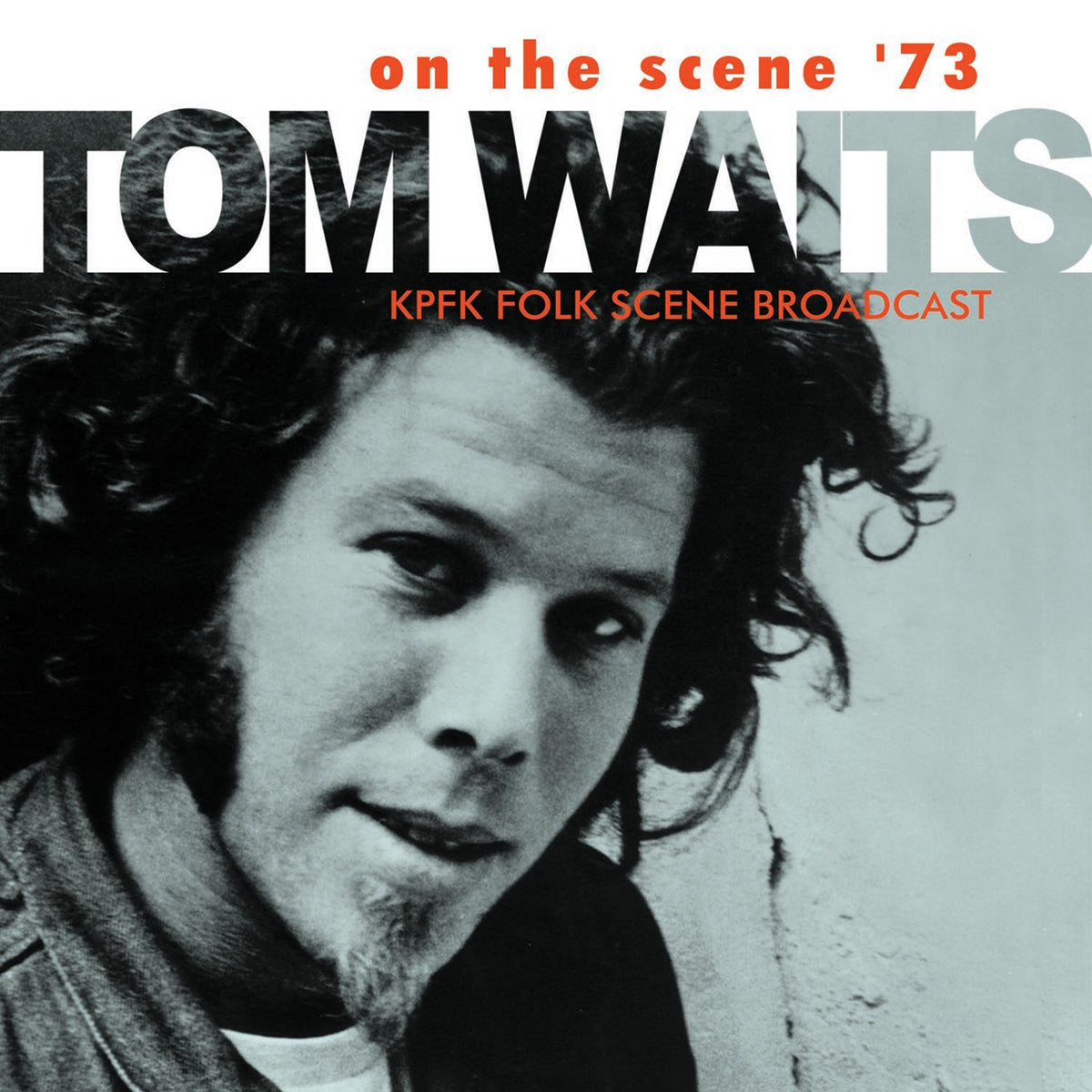 Tom Waits | On The Scene '73 | CD