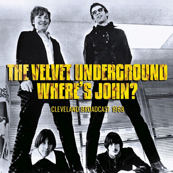 The Velvet Underground | Where's John? | CD
