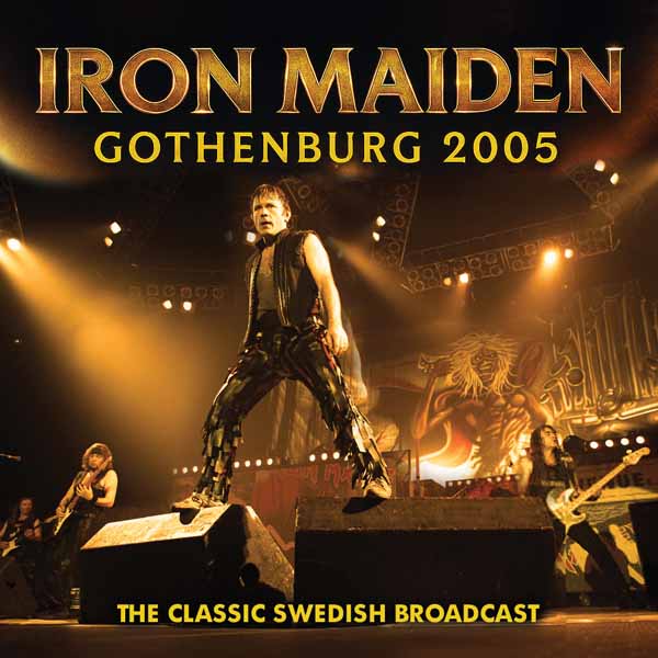 Iron Maiden | Gothenburg 2005 | CD