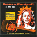 Laura Cantrell | At The Bbc: On Air Performances And Recordings 2000-2005 | CD