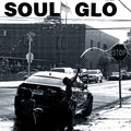 Soul Glo | Untitled | MC