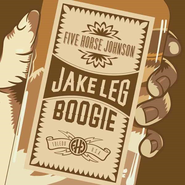 Five Horse Johnson | Jake Leg Boogie | CD