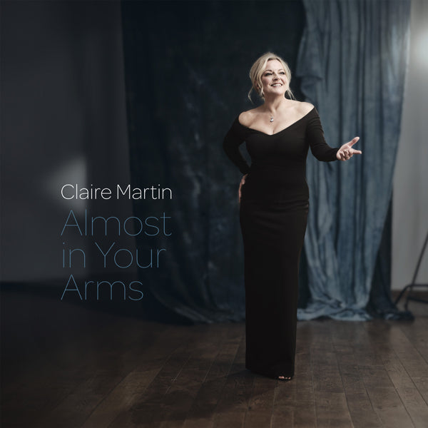 Claire Martin | Almost In Your Arms | CD