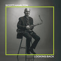 Scott Hamilton | Looking Back | CD