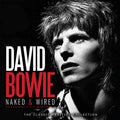 David Bowie | Naked & Wired | CD