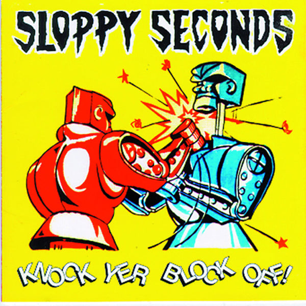 Sloppy Seconds | Knock Yer Block Off | LP
