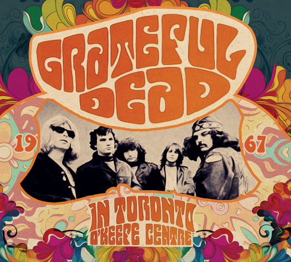 Grateful Dead | In Toronto, O'keefe Centre 1967 | CD