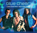 Blue Cheer | Lone Star Cafe, New York 1984 | CD