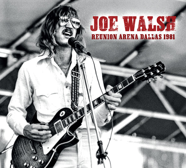 Joe Walsh | Reunion Arena, Dallas 1981 | CD