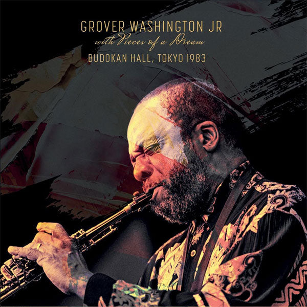 Grover Wahsington Jr With Pieces Of A Dream | Budokan Hall, Toyo 1983 | LP