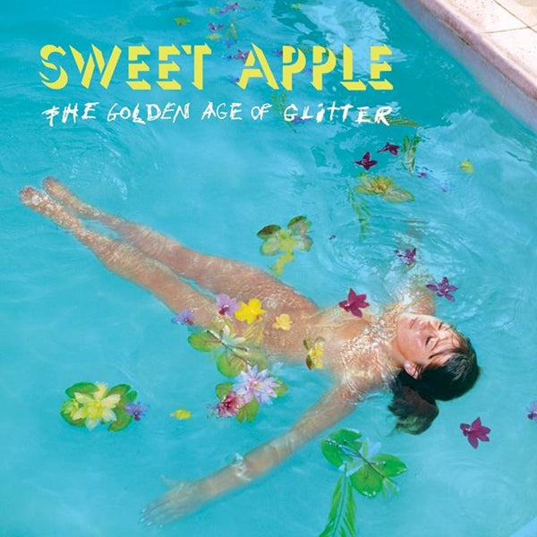 Sweet Apple | The Golden Age Of Glitter | LP