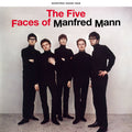 Manfred Mann | The Five Faces Of Manfred Mann | CD