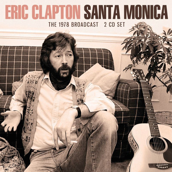 Eric Clapton | Santa Monica (2cd) | 2CD
