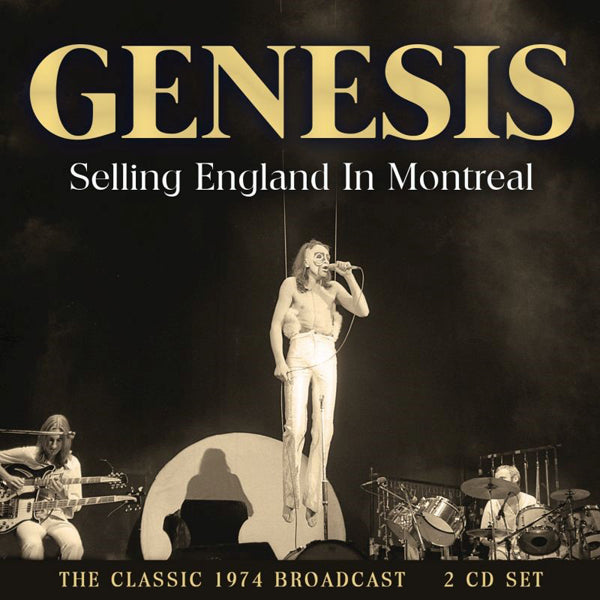Genesis | Selling England In Montreal (2cd) | 2CD