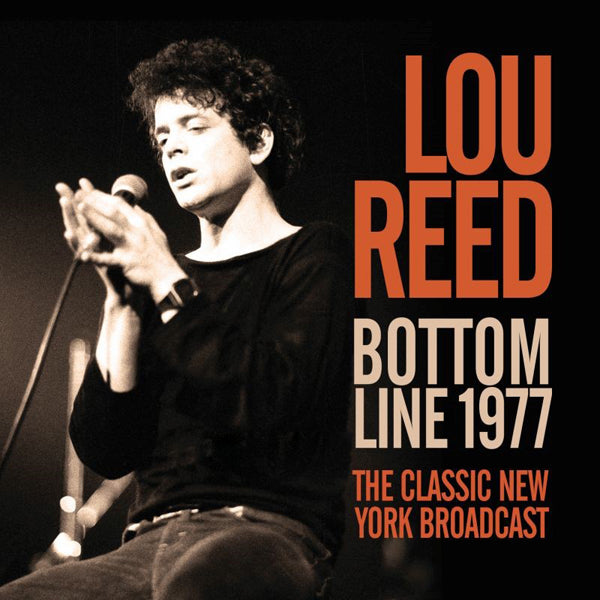 Lou Reed | Bottom Line 1977 | CD