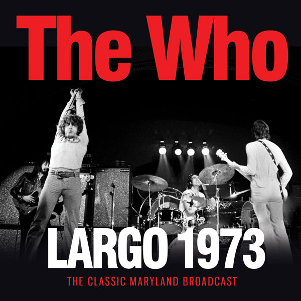 The Who | Largo 1973 | CD