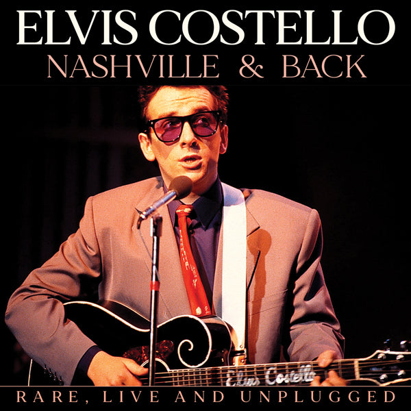 Elvis Costello | Nashville & Back | CD