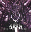 Acheron | Those Who Have Risen | CD