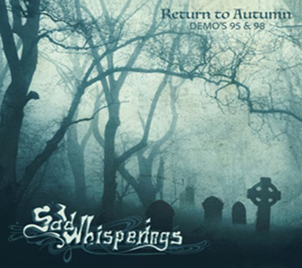 Sad Whisperings | Return To Autumn | CD