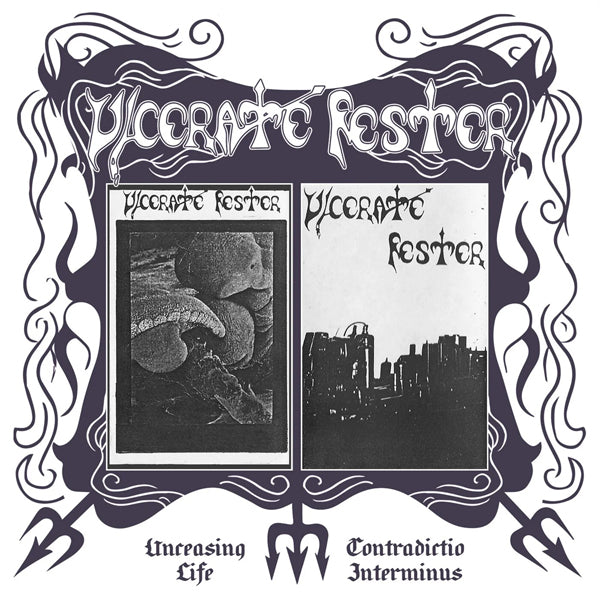 Ulcerate Fester | Unceasing Life, Contradictio Interminus | CD