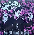Abrasive Wheels | Nothing To Prove (Red Vinyl) | LP