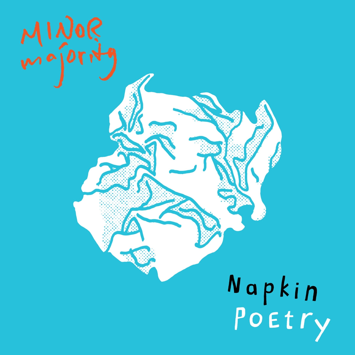Minor Majority | Napkin Poetry | CD