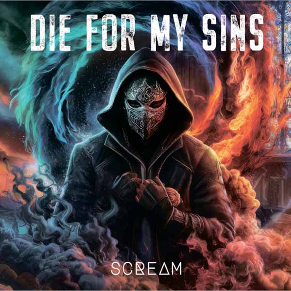 Die For My Sins | Scream | CD