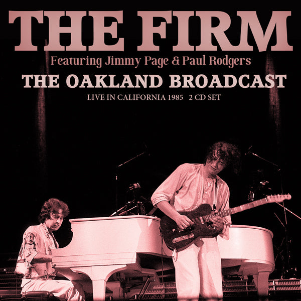 The Firm | The Oakland Broadcast (2cd) | 2CD