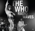 The Who | Collected Broadcasts 1965-1981 | 5CD