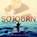 Steve Oliver | Sojourn | CD