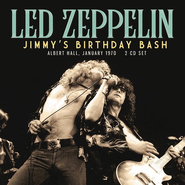 Led Zeppelin | Jimmy’s Birthday Bash (2cd) | 2CD