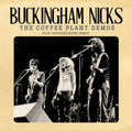 Buckingham Nicks | The Coffee Plant Demos | CD
