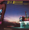 Stan Meissner | Dangerous Games | CD