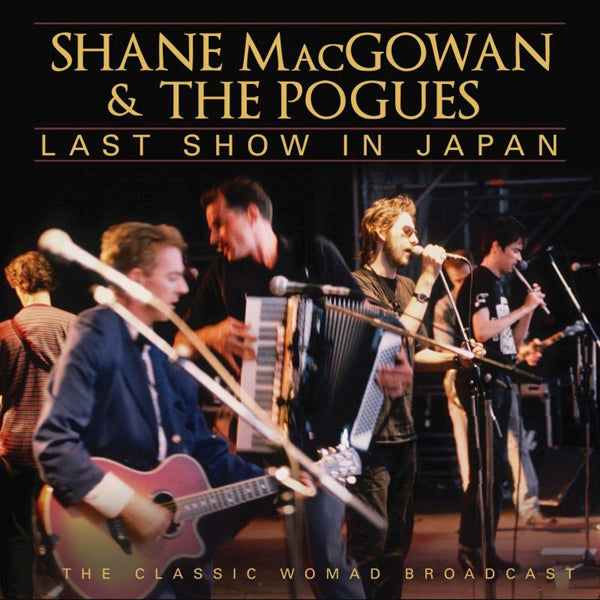 Shane Macgowan & The Pogues | Last Show In Japan | CD