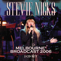 Stevie Nicks | Melbourne Broadcast 2006 (2cd) | 2CD