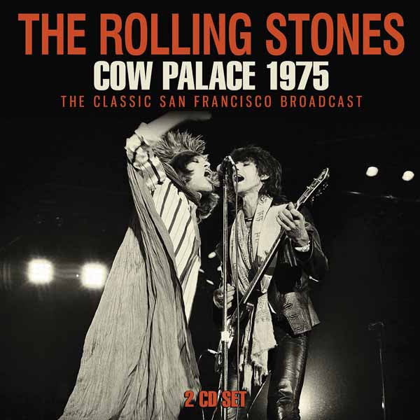 The Rolling Stones | Cow Palace 1975 (2cd) | 2CD