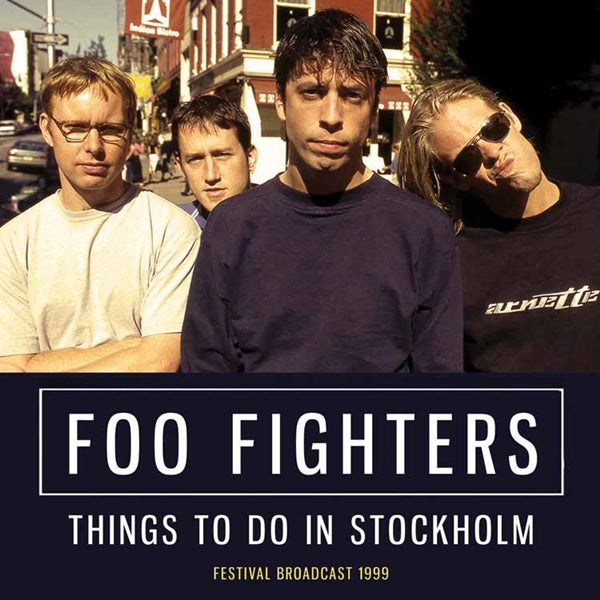 Foo Fighters | Things To Do In Stockholm | CD
