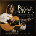 Roger Hodgson | A Tramp Alone | CD