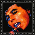 Bryan Ferry & Roxy Music | Street Life: 20 Great Hits | CD
