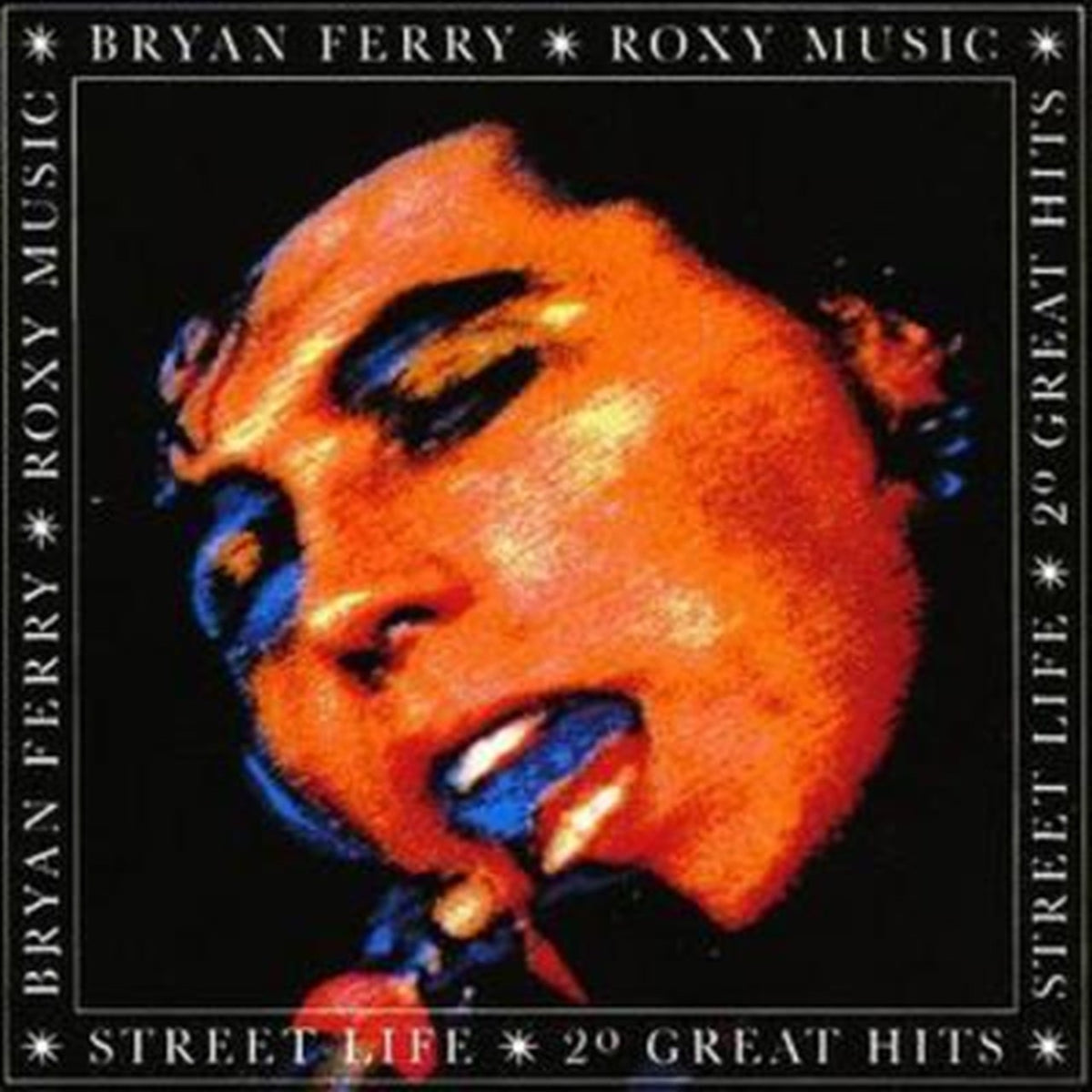 Bryan Ferry & Roxy Music | Street Life: 20 Great Hits | CD