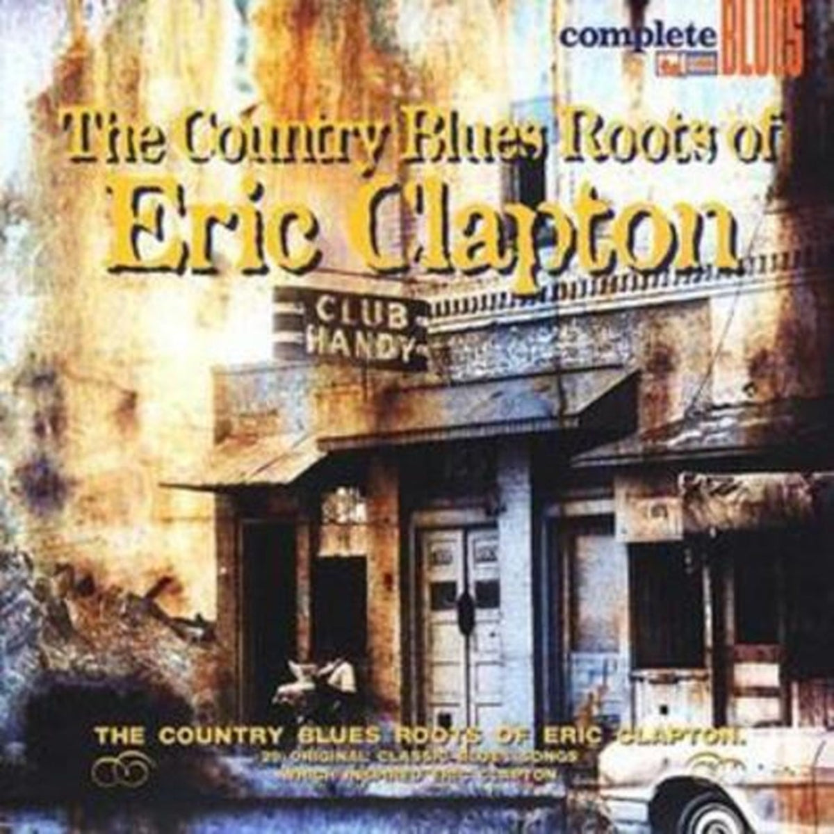 Various Artists | The Country Blues Roots of Eric Clapton | CD
