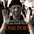 Charles Lloyd | Charles Lloyd and The Marvels - Tone Poem | CD