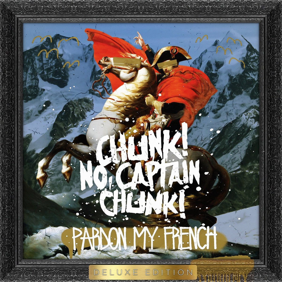 Chunk! No, Captain Chunk! | Pardon My French | CD