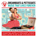 Various Artists | Dreamboats & Petticoats: Music That Lives Forever | 4CD