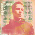 Liam Gallagher | Why Me? Why Not. (Deluxe Edition) | CD